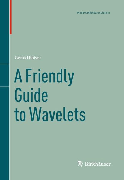 A Friendly Guide to Wavelets (eBook, PDF) A Friendly Guide to Wavelets (eBook, PDF)