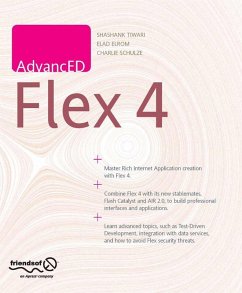 AdvancED Flex 4 (eBook, PDF) - Tiwari, Shashank; Elrom, Elad; Schulze, Charlie