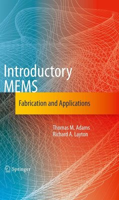 Introductory MEMS (eBook, PDF) - Adams, Thomas M.; Layton, Richard A.