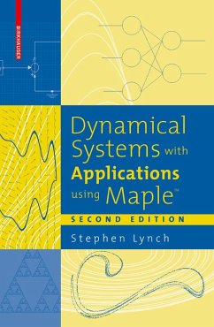 Dynamical Systems with Applications using Maple(TM) (eBook, PDF) - Lynch, Stephen