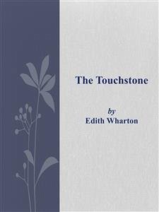 The Touchstone (eBook, ePUB) - Wharton, Edith