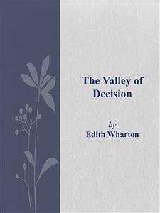 The Valley of Decision (eBook, ePUB) - Wharton, Edith