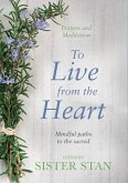 To Live From The Heart (eBook, ePUB)