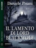 Il lamento di Lord Blackwolf (eBook, ePUB)