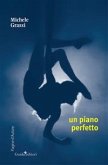 Un piano perfetto (fixed-layout eBook, ePUB)