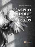 L'aspro sapore del peccato (eBook, PDF)