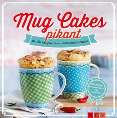 Mug Cakes pikant (eBook, ePUB) - Engels, Nina