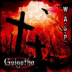 Golgotha (Doppel Black Vinyl) - W.A.S.P.