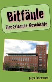 Bitfäule (eBook, ePUB)