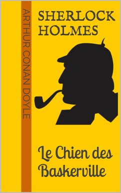 Sherlock Holmes - Le Chien des Baskerville (eBook, ePUB)