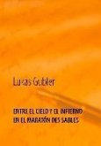 Entre el cielo y el infierno en la maratón des sables (eBook, ePUB)
