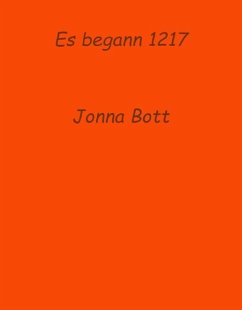 Es begann 1217 (eBook, ePUB)