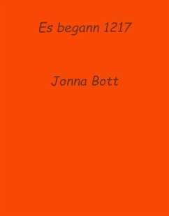 Cover Es begann 1217 (eBook, ePUB)