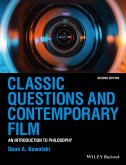 Classic Questions and Contemporary Film (eBook, PDF)