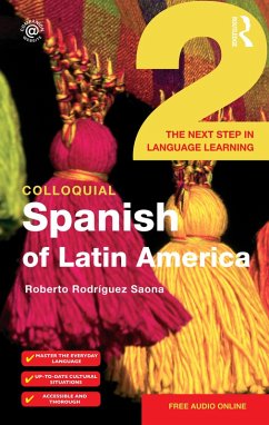 Colloquial Spanish of Latin America 2 (eBook, PDF) - Rodriguez-Saona, Roberto