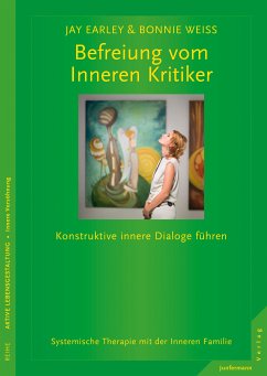 Befreiung vom Inneren Kritiker (eBook, ePUB) - Earley, Jay; Weiss, Bonnie