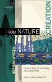 From Nature to Creation (The Church and Postmodern Culture) (eBook, ePUB)