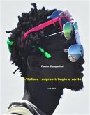 Italia e Migranti: bugie e verità (eBook, ePUB)