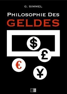 Philosophie des Geldes (eBook, ePUB) - Simmel, Georg