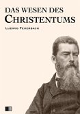 Das Wesen des Christentums (eBook, ePUB)