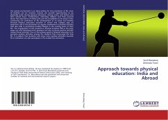 Approach towards physical education: India and Abroad - Bharadwaj, Sunil;Tiwari, Dhirendra