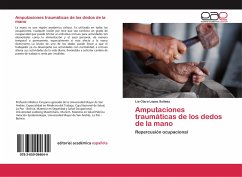 Amputaciones traumáticas de los dedos de la mano - López Sullaez, Lía Clara