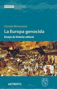 Cover La Europa genocida : ensayo de historia cultural