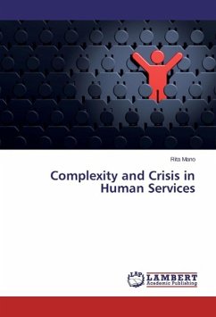 Complexity and Crisis in Human Services - Mano, Rita