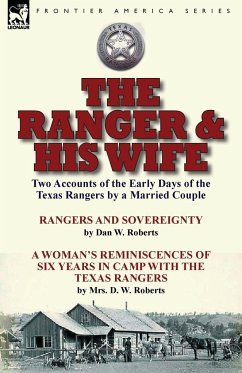 The Ranger & His Wife - Roberts, Dan W.; Roberts, D. W.