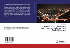 A Steady State Subchannel Heat Transfer Code for Plate Fueled Reactors