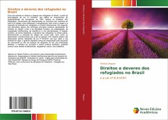 Direitos e deveres dos refugiados no Brasil - Roguet, Patricia