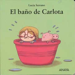El Bano de Carlota - Serrano, Lucia