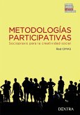 Metodologías participativas : sociopraxis para la creatividad social