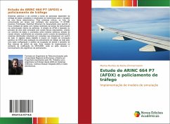 Estudo do ARINC 664 P7 (AFDX) e policiamento de tráfego - Munhoz da Rocha Zimmermannn, Marina