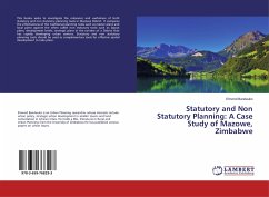 Statutory and Non Statutory Planning: A Case Study of Mazowe, Zimbabwe - Bandauko, Elmond