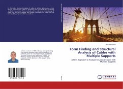 Form Finding and Structural Analysis of Cables with Multiple Supports