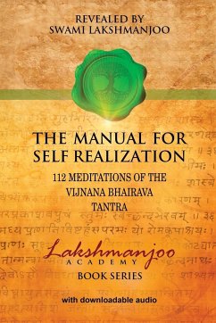 The Manual for Self Realization - Lakshmanjoo, Swami