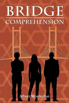 Bridge of Comprehension - Mordechai, Albert