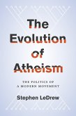 The Evolution of Atheism (eBook, PDF)