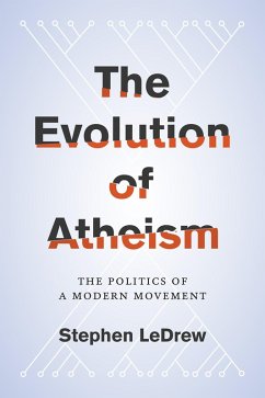 The Evolution of Atheism (eBook, PDF) - Ledrew, Stephen