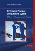 Technische Produkte verkaufen mit System (eBook, PDF)