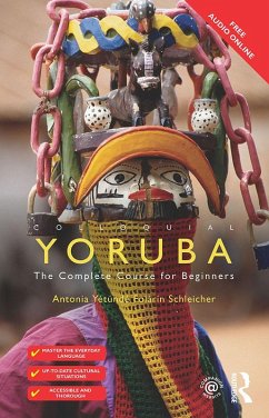 Colloquial Yoruba (eBook, PDF) - Schleicher, Antonia Yetunde Folarin