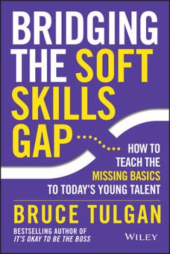 Bridging the Soft Skills Gap (eBook, PDF) - Tulgan, Bruce