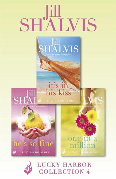 Lucky Harbor Collection 4: It's In His Kiss, He's So Fine, One In A Million (eBook, ePUB)