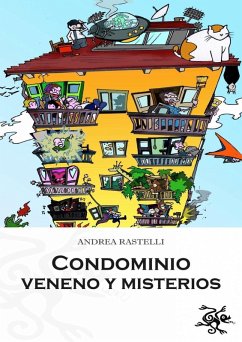 Condominio: Veneno y Misterios (eBook, ePUB) - Andrea Rastelli
