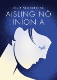 Aisling no Inion A (eBook, ePUB)