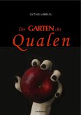 Der Garten der Qualen (eBook, ePUB)