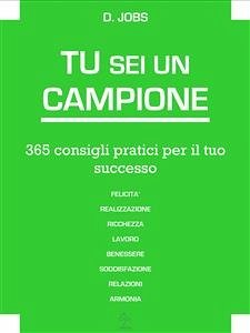 Tu Sei Un Campione (eBook, ePUB) - Jobs, D.