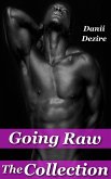 Going Raw, The Collection (eBook, ePUB) Going Raw, The Collection (eBook, ePUB)