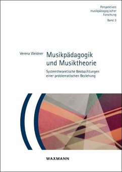 Musikpädagogik und Musiktheorie - Weidner, Verena